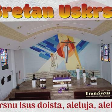 Sretan i blagoslovljen Uskrs! Aleluja!