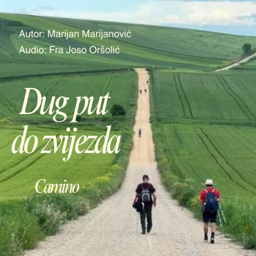 AUDIO: Dug put do zvijezda – 2. dan
